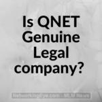 Is QNET Genuine Legal company