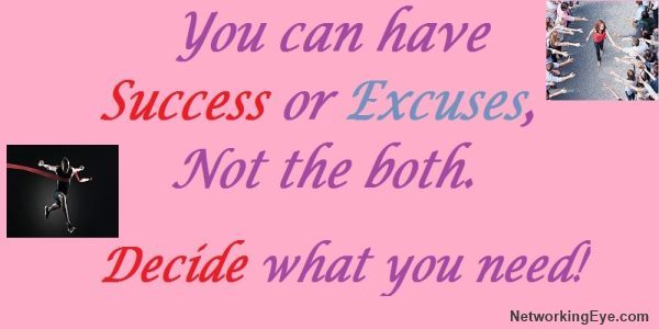 Success or Excuses