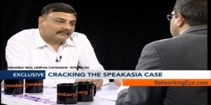 Uncovered All Aspects Of SpeakAsia Case Rajvardhan Sinha, Additional Commissioner - EOW, Mumbai