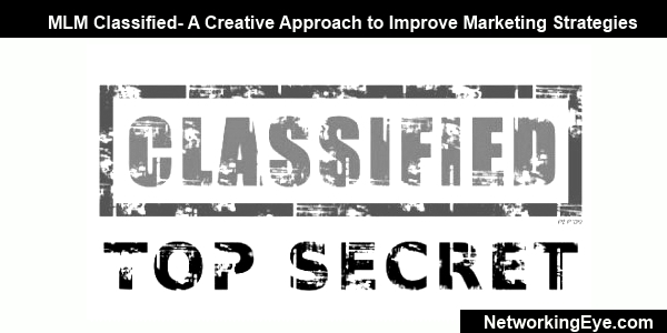 MLM Classified- A Creative Approach to Improve Marketing Strategies
