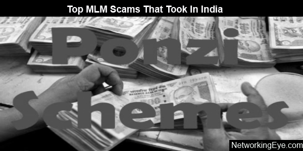 Top MLM Scams That Took In India