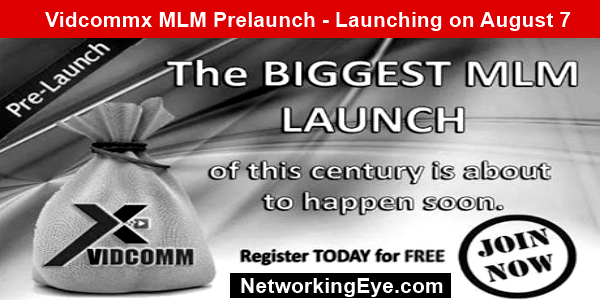 Vidcommx MLM Prelaunch - Join this Hot New Prelaunch‎