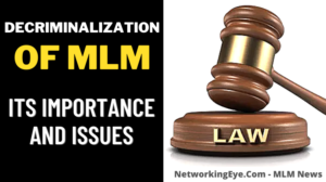Decriminalization of MLM its Importance and Issues