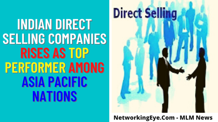 Indian Direct Selling Companies rises as top performer among Asia Pacific nations