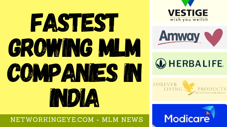 Fastest Growing MLM Companies in India